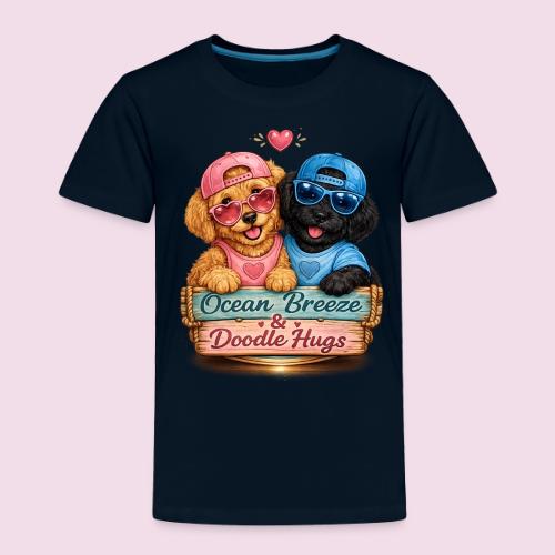 Ocean Breeze & Doodle Hugs - Toddler Premium T-Shirt