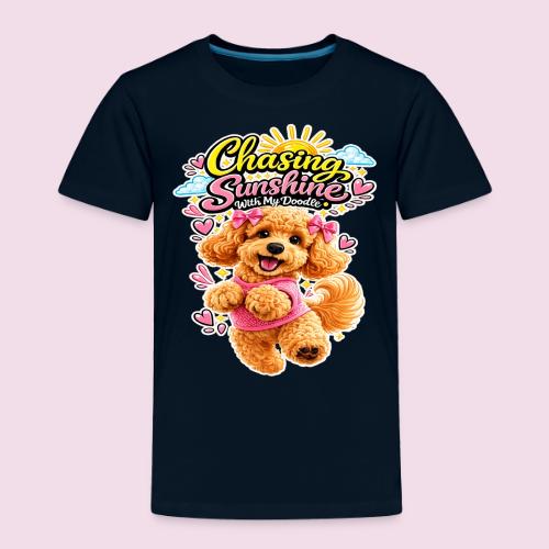 Chasing Sunshine With My Doodle - Toddler Premium T-Shirt