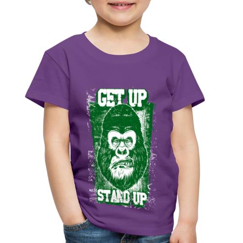 Get up - Toddler Premium T-Shirt