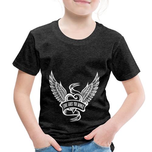 Love Gives You Wings, Heart With Wings - Toddler Premium T-Shirt