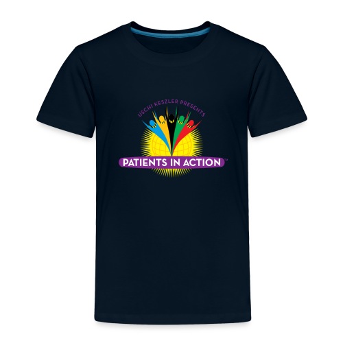 Patients in Action - Toddler Premium T-Shirt