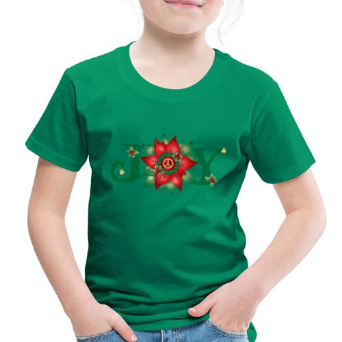Joy and Peace - Toddler Premium T-Shirt