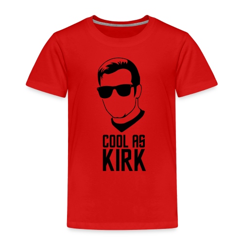Cool As Kirk - Toddler Premium T-Shirt