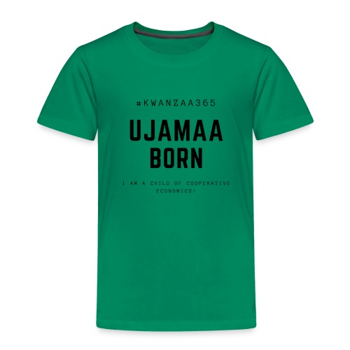 ujamaa born shirt - Toddler Premium T-Shirt