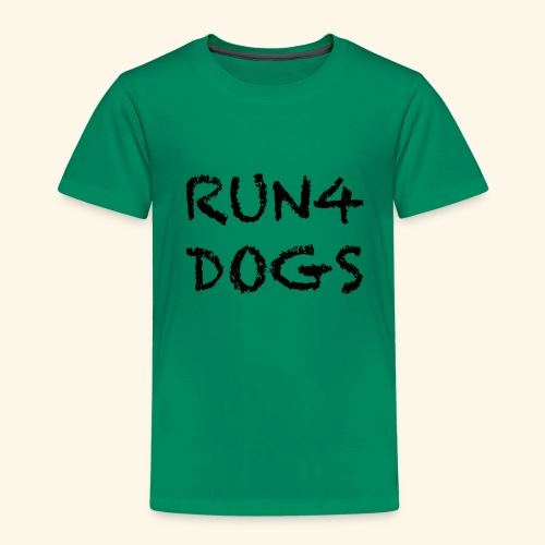 RUN4DOGS NAME - Toddler Premium T-Shirt