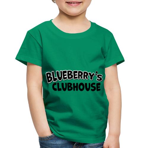 Blueberrys Clubhouse Wordmark Blk - Toddler Premium T-Shirt