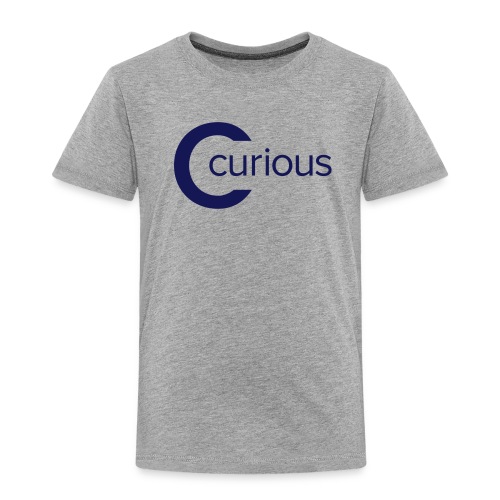 Curious - Toddler Premium T-Shirt