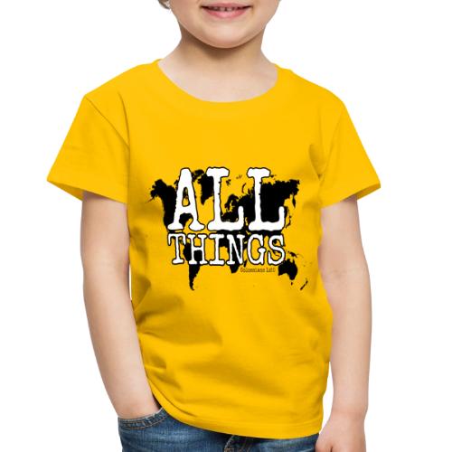 All Things World Map - Toddler Premium T-Shirt