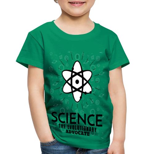 Science The Evolutionary Advocate - Toddler Premium T-Shirt