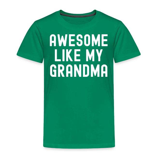 AWESOME LIKE MY GRANDMA