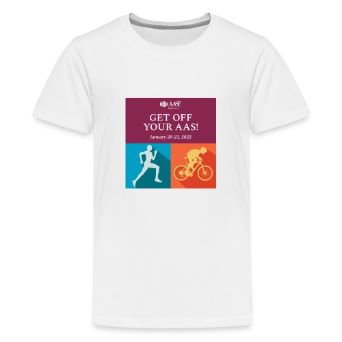 2022 Get Off Your AAS Square - Kids' Premium T-Shirt