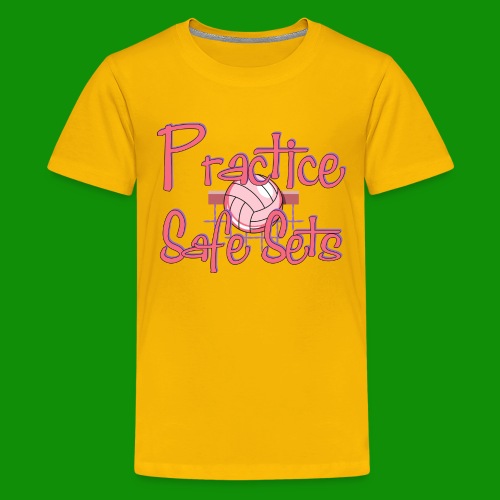 Practice Safe Sets - Kids' Premium T-Shirt