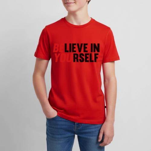Believe in Yourself - Kids' Premium T-Shirt