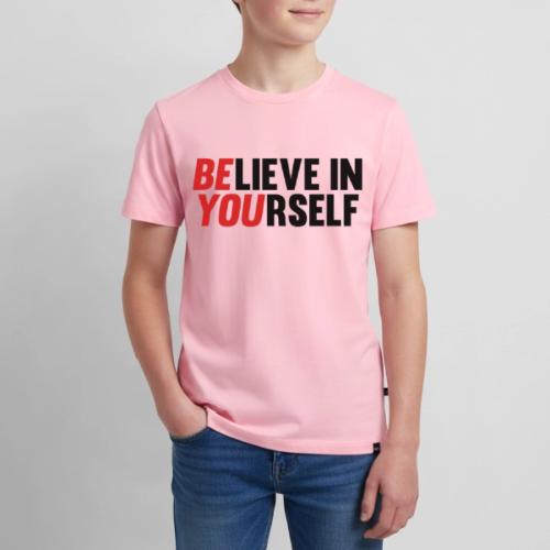Believe in Yourself - Kids' Premium T-Shirt