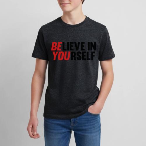 Believe in Yourself - Kids' Premium T-Shirt