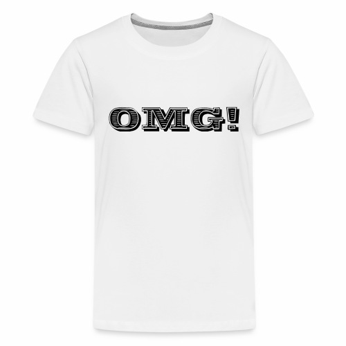 OMG - Kids' Premium T-Shirt