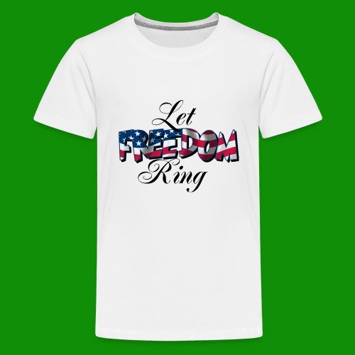 Let Freedom Ring - Kids' Premium T-Shirt