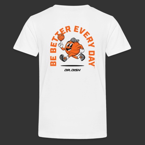 Dr. Dish Be Better Every Day Limited Edition Tee - Kids' Premium T-Shirt