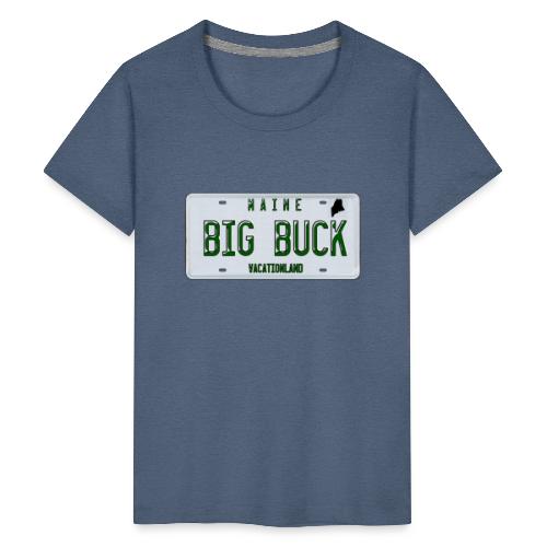 Maine LICENSE PLATE Big Buck Camo - Kids' Premium T-Shirt