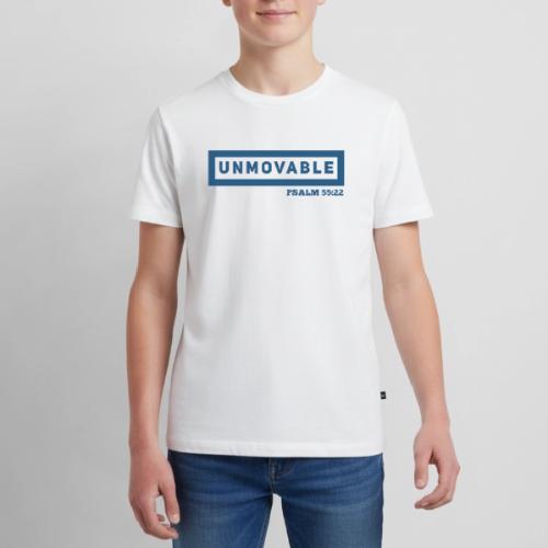 Unmovable: Psalm 55:22 - Kids' Premium T-Shirt