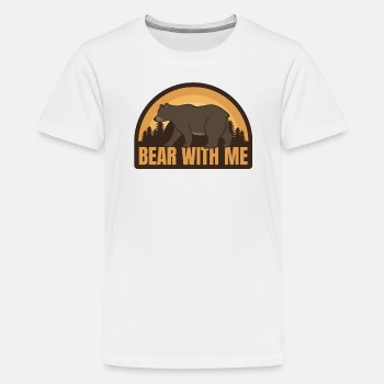Bear with me - Premium T-shirt for kids