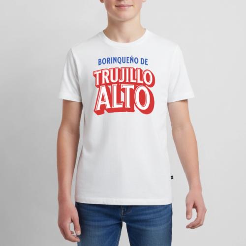 Borinqueno de Trujillo Alto - Kids' Premium T-Shirt