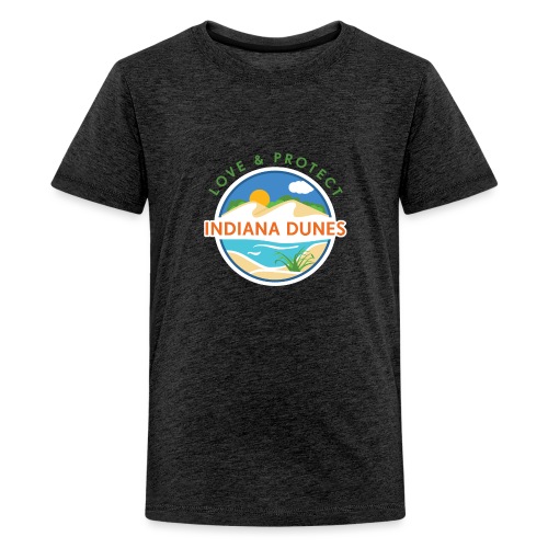 Love & Protect the Indiana Dunes - Kids' Premium T-Shirt