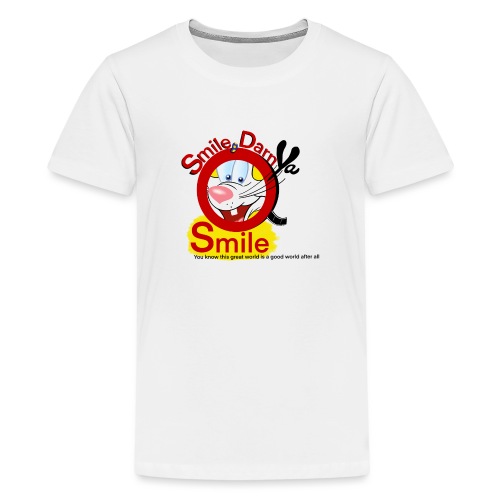 Smile Darn Ya Smile - Kids' Premium T-Shirt
