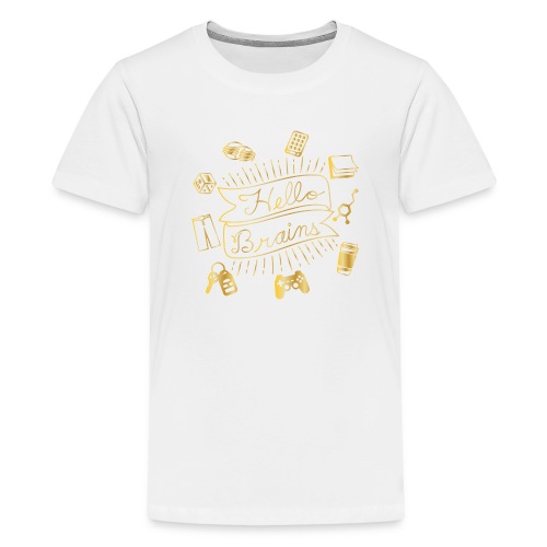 Faux Gold Hello Brains! - Kids' Premium T-Shirt