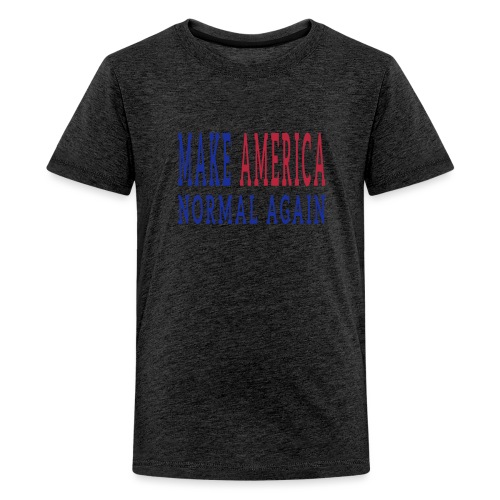 Make America Normal Again - Kids' Premium T-Shirt