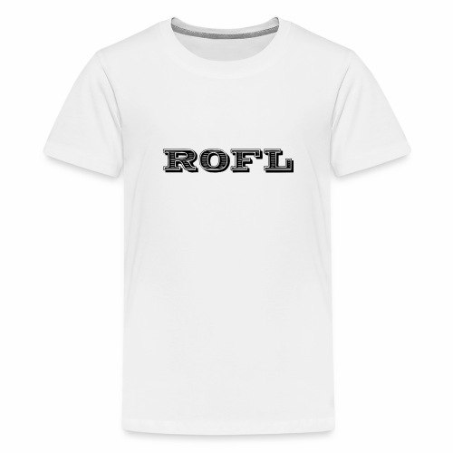 Rofl - Rolling on the floor laughing - Kids' Premium T-Shirt