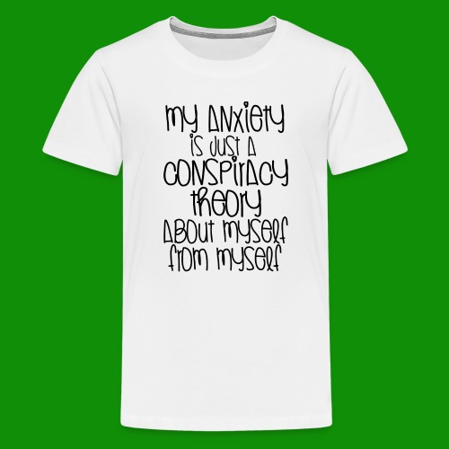 Anxiety Conspiracy Theory - Kids' Premium T-Shirt