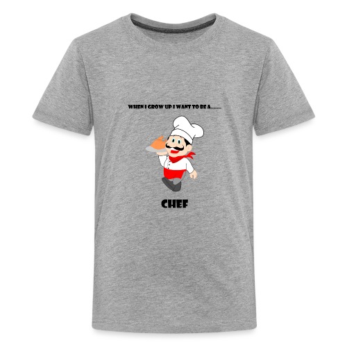 When I Grow Up I Want To Be A Chef - Kids' Premium T-Shirt