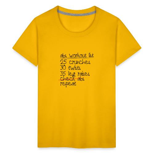 Abs Workout List - Kids' Premium T-Shirt