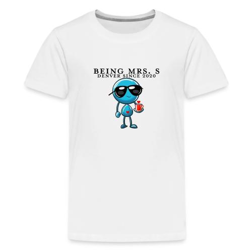 Being Mrs. S_Middle_Denver Since 2020 - Kids' Premium T-Shirt