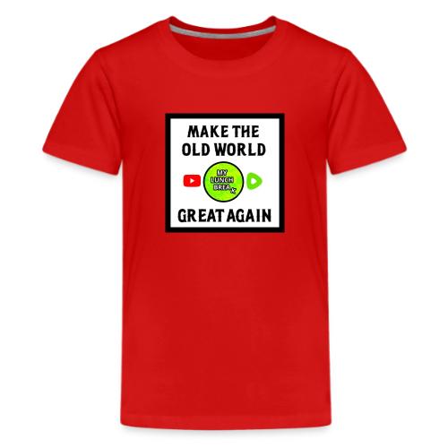 Make The Old World Great Again - Kids' Premium T-Shirt