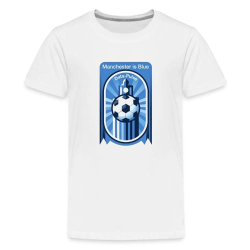 Manchester is Blue Soccer City T Shirt, Apparel - Kids' Premium T-Shirt