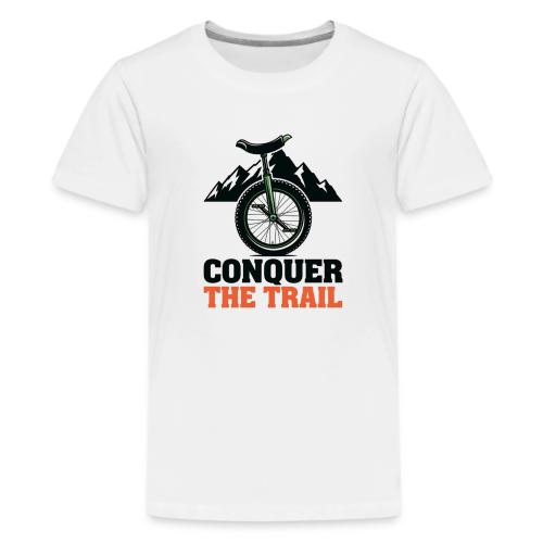 Conquer The Trail Unicycle - Kids' Premium T-Shirt
