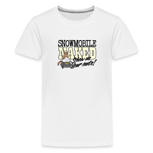 Snowmobile Naked - Kids' Premium T-Shirt