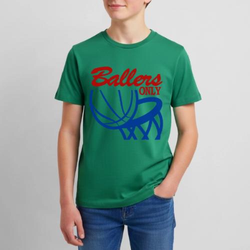 BALLERS ONLY - Kids' Premium T-Shirt