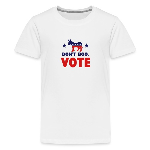 Don't Boo, Vote - Kids' Premium T-Shirt