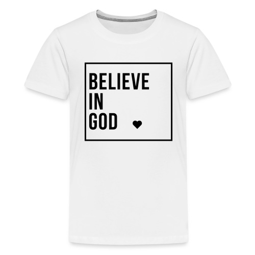 Believe in God - Black - Kids' Premium T-Shirt