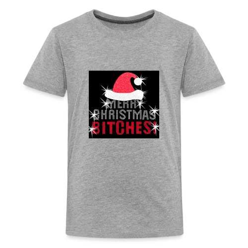 Merry Christmas Bitches - Kids' Premium T-Shirt