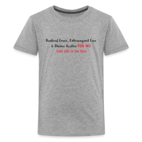 Radical Grace, Extravagant Love & Divine Justice - Kids' Premium T-Shirt