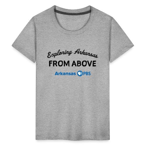 Exploring Arkansas From Above BWBW - Kids' Premium T-Shirt