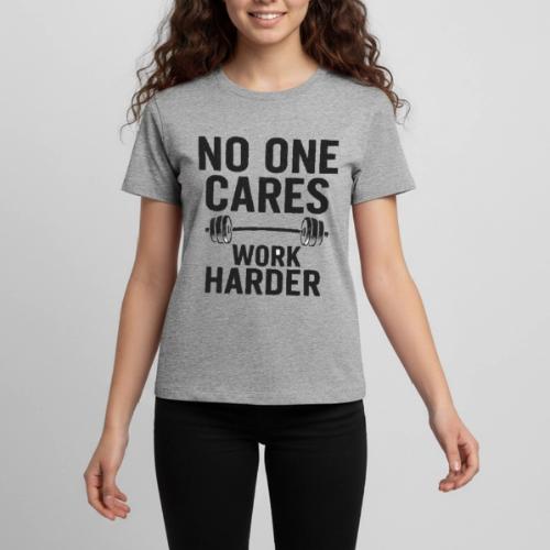 No One Cares, Work Harder – Gritty Motivational - Kids' Premium T-Shirt