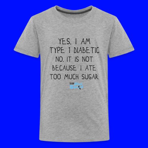 Type 1 Sugar.png - Kids' Premium T-Shirt