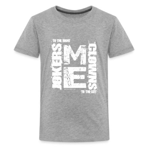 CLOWNS to the LEFT 2 white - Kids' Premium T-Shirt