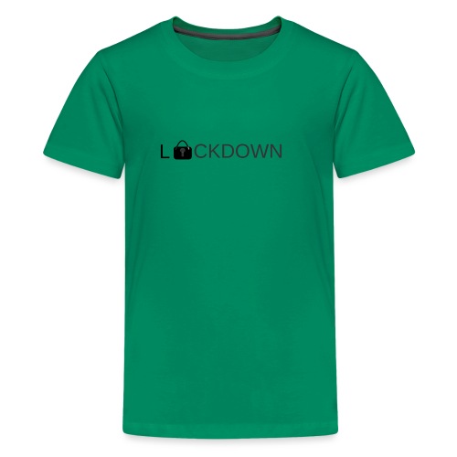 Lock Down - Kids' Premium T-Shirt