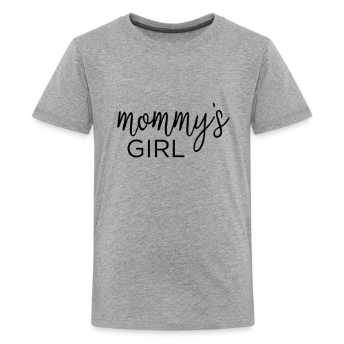 Mommy's Girl - Kids' Premium T-Shirt